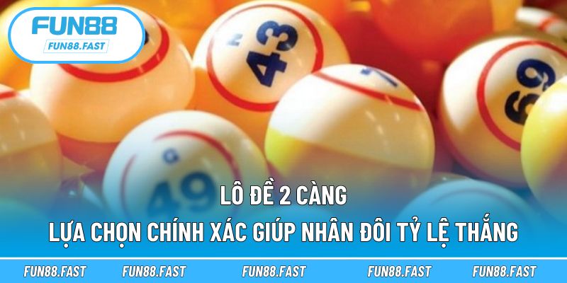 Lô đề 2 càng