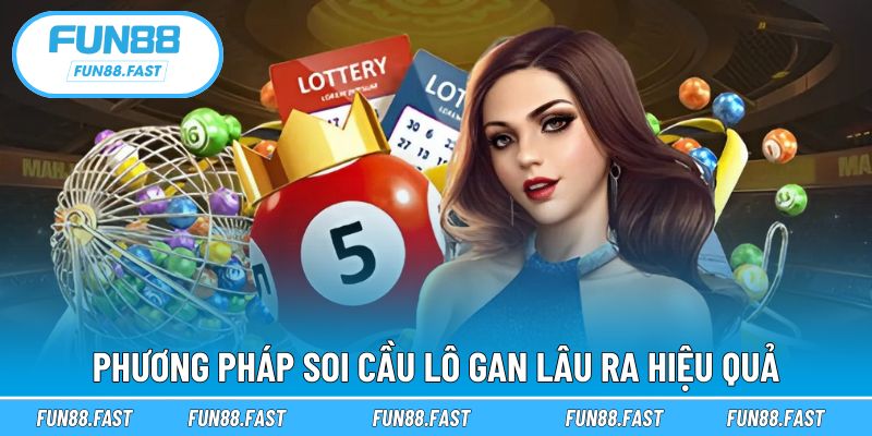 Soi cầu theo chiến thuật giúp tăng tỷ lệ trúng