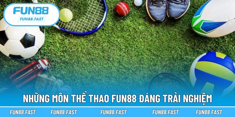 Trải nghiệm cá cược đa dạng môn thể thao hấp dẫn